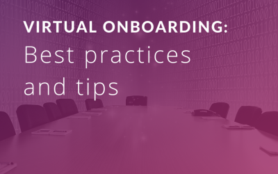 Virtual Onboarding – Best practices and tips