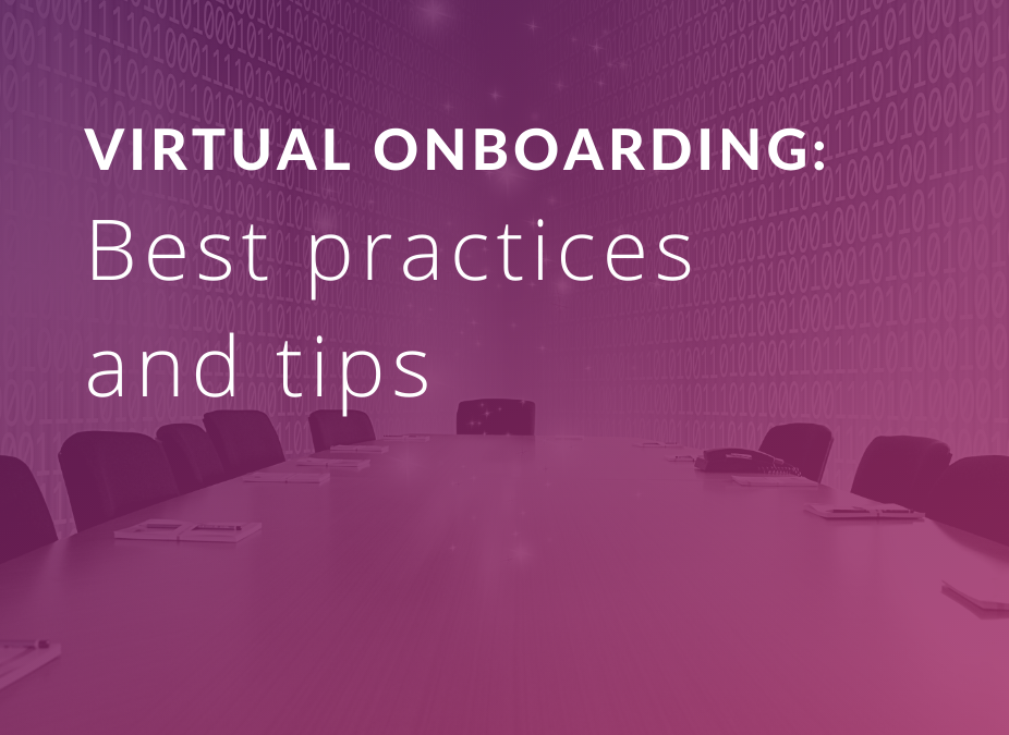 Virtual Onboarding – Best practices and tips